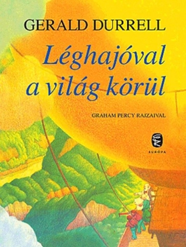 Léghajóval a világ körül