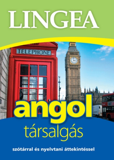 Lingea Angol társalgás - Szótárral és nyelvtani áttekintéssel (4. kiadás)