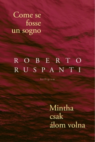 Come se fosse un sogno // Mintha csak álom volna