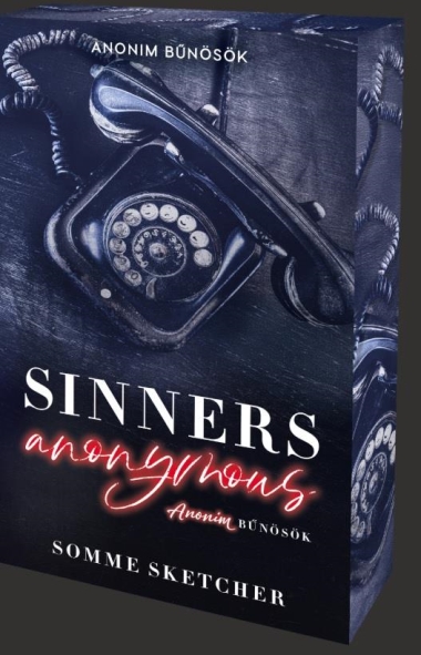 Sinners Anonymous – Anonim bűnösök - Éldekorált kiadás