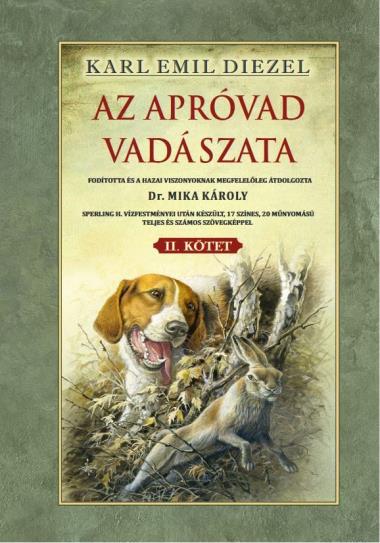 Az apróvad vadászata II. kötet