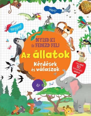 Nyisd ki és fedezd fel - Az állatok