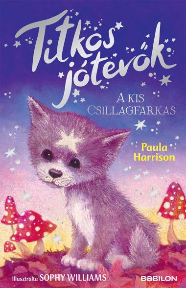 Titkos jótevők 5. - A kis csillagfarkas