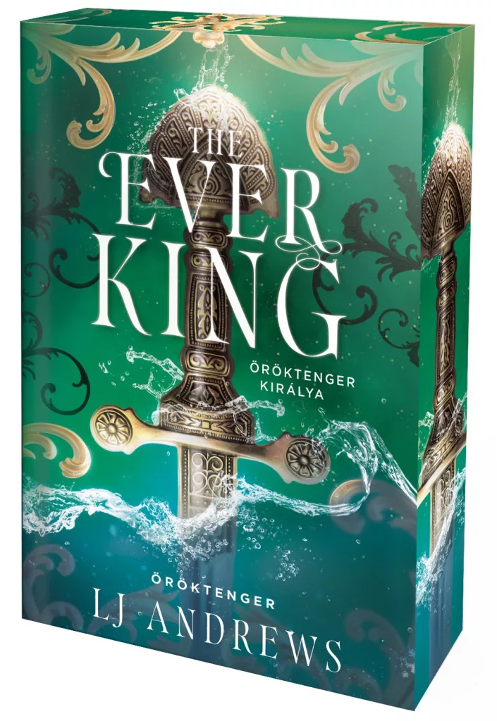 The Ever King – Öröktenger királya - Éldekorált kiadás
