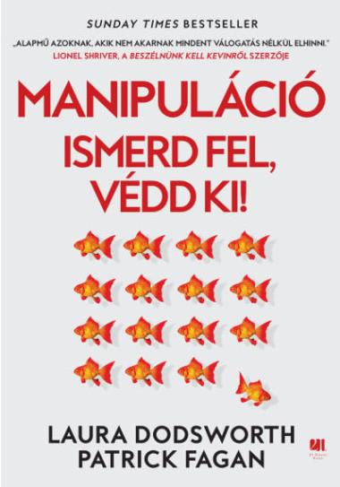 Manipuláció - Ismerd fel, védd ki!