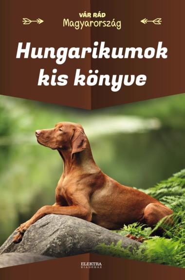 Hungarikumok kis könyve