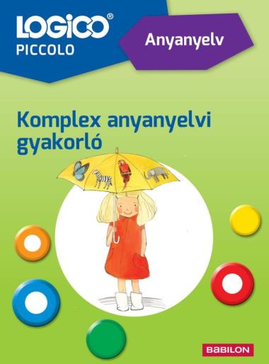 LOGICO Piccolo - 5401a Anyanyelv: Komplex anyanyelvi gyakorló