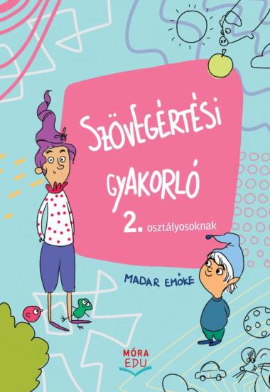 Szövegértési gyakorló 2. osztályosoknak