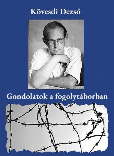 Gondolatok a fogolytáborban