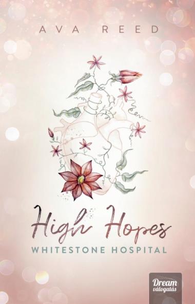 High Hopes - Whitestone Hospital