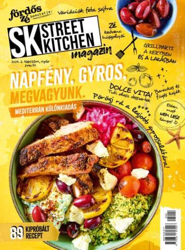 Street Kitchen Magazin 2025/2 - Nyár