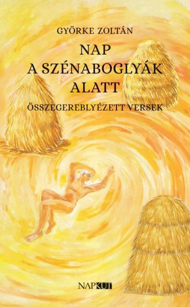 Nap a szénaboglyák alatt
