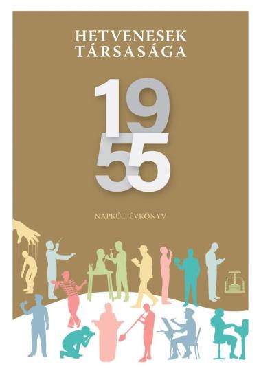 Hetvenesek társasága - 1955