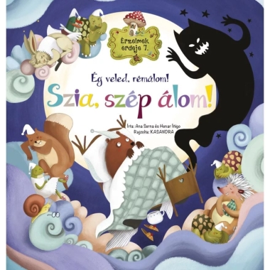 Érzelmek erdeje 7. - Ég veled, rémálom! Szia, szép álom!