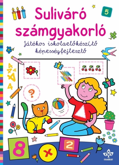 Suliváró számgyakorló – Játékos iskolaelőkészítő képességfejlesztő
