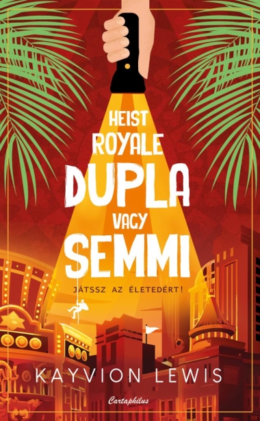 Heist Royale - Dupla vagy semmi