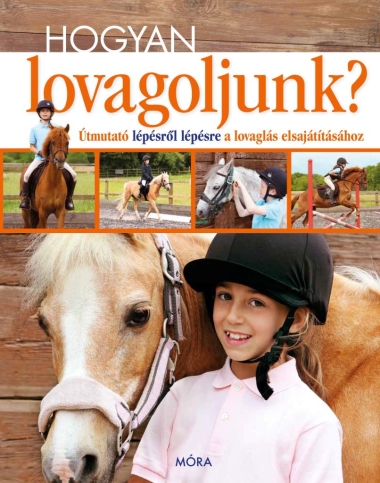 Hogyan lovagoljunk?