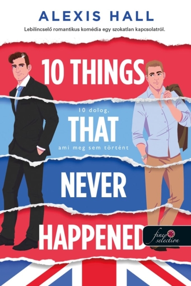 10 Things That Never Happened – 10 dolog, ami meg sem történt (Material World 1.)