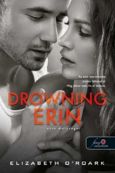 Drowning Erin – Erin mélységei