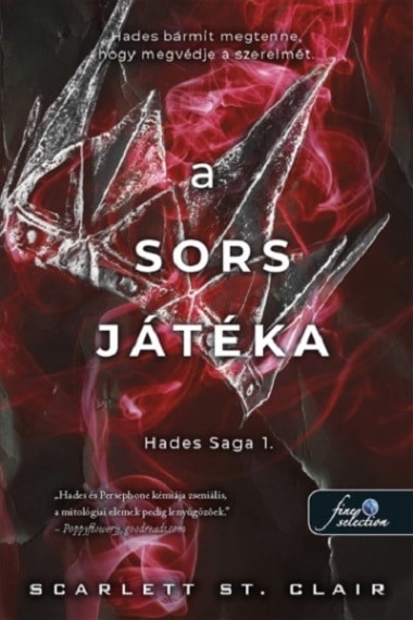A Sors játéka - Hades 1.