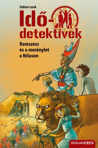 Ramszesz és a merénylet a Níluson (Idődetektívek 25.) 2. kiadás