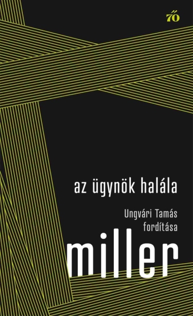 Az ügynök halála - Ungvári Tamás fordítása