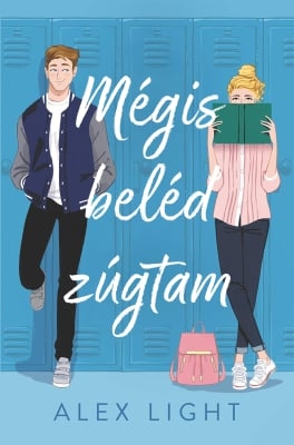 Mégis beléd zúgtam - Éldekorált kiadás