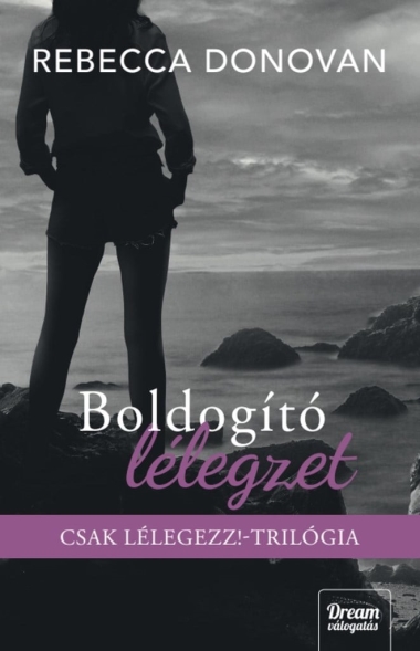 Boldogító lélegzet - Éldekorált kiadás