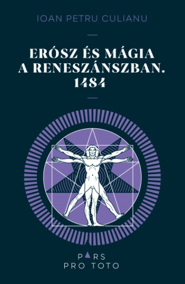 Erósz és a mágia a reneszánszban. 1484