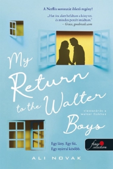 My Return to the Walter Boys - Visszatérés a Walter fiúkhoz (My Life With The Walter Boys 2.)