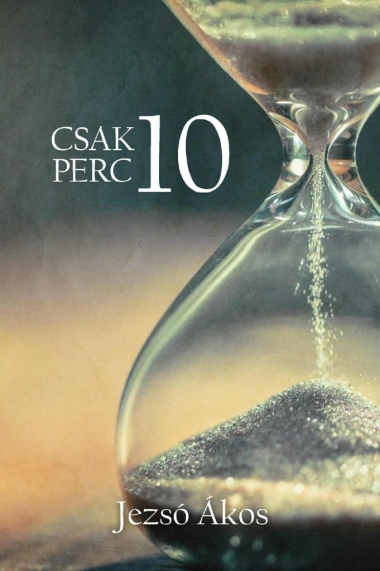Csak 10 perc