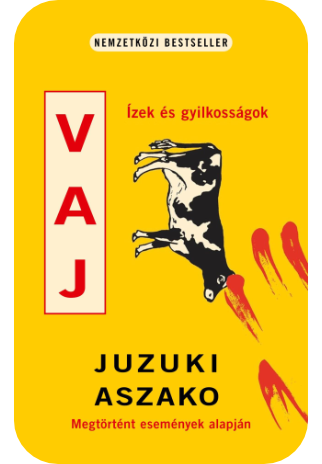 Juzuki Aszako: Vaj
