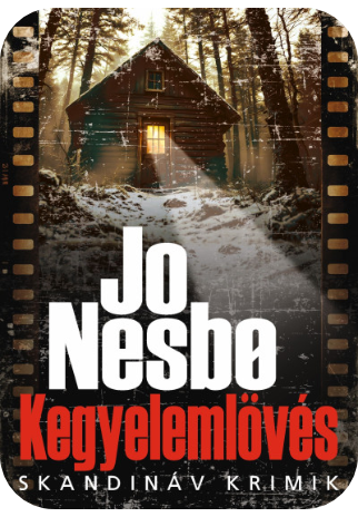 Jo Nesbø: Kegyelemlövés