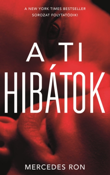 A ti hibátok