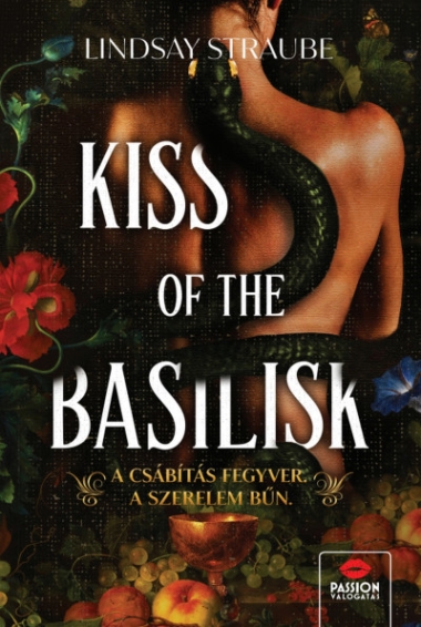 Kiss of the Basilisk – Éldekorált kiadás