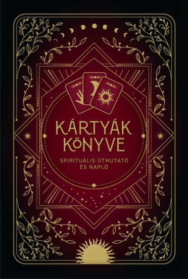 Kártyák könyve - Spirituális útmutató és napló