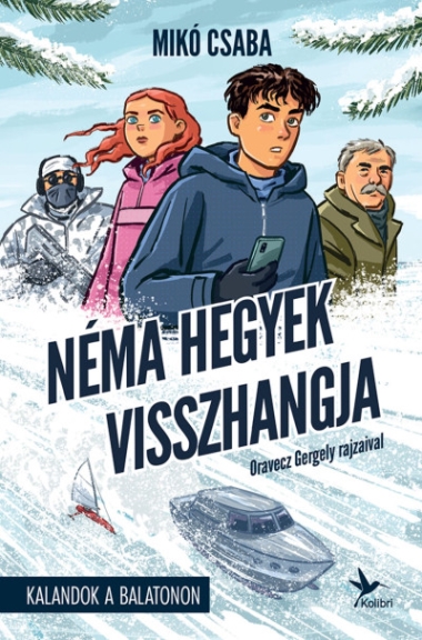 Néma hegyek visszhangja