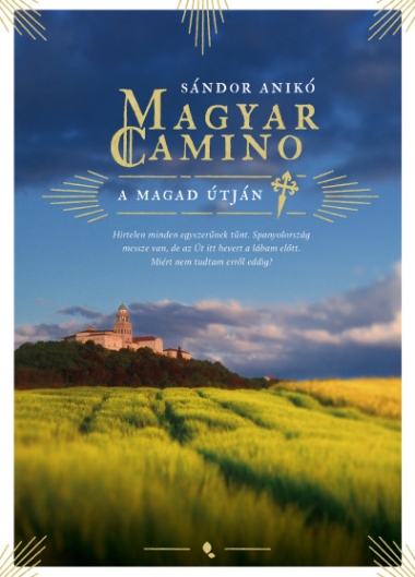 Magyar Camino - új kiadás