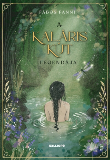 A Kaláris kút legendája