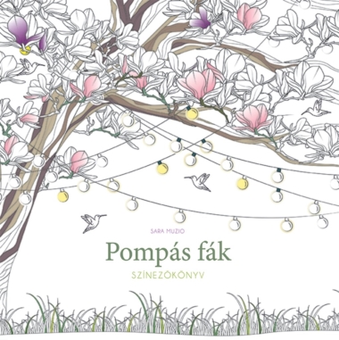 Pompás fák - Színezőkönyv