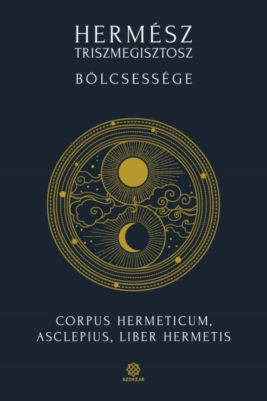 Hermész Triszmegisztosz bölcsessége