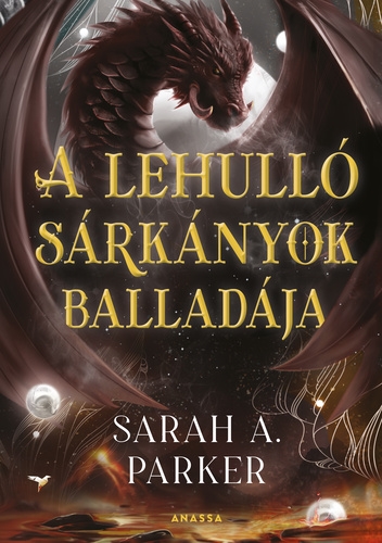 A lehulló sárkányok balladája