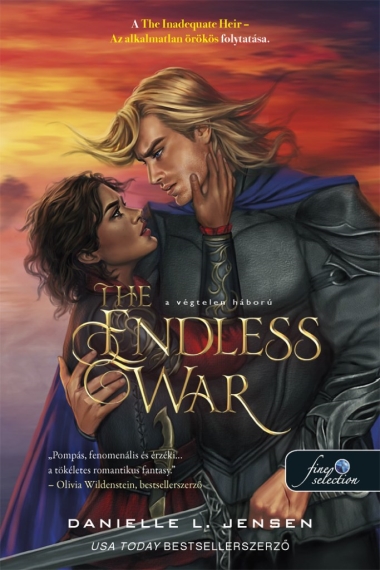 The Endless War - A Végtelen háború (A híd királysága 4.)