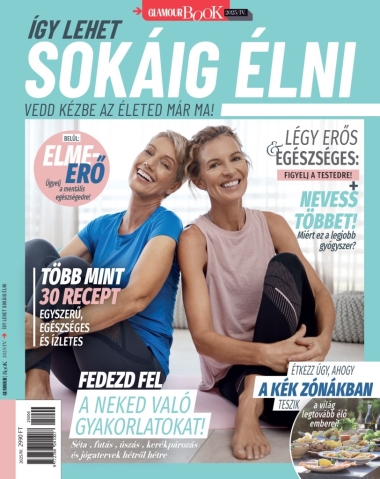 Glamour Book 2025/IV - Így lehet sokáig élni