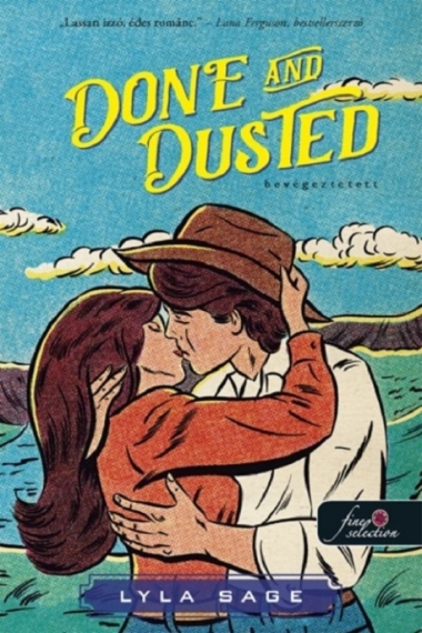 Done and Dusted - Bevégeztetett