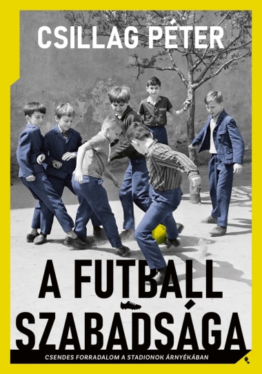 A futball szabadsága