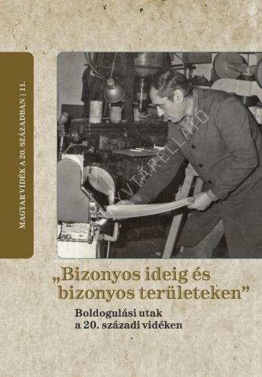 "Bizonyos ideig és bizonyos területeken"