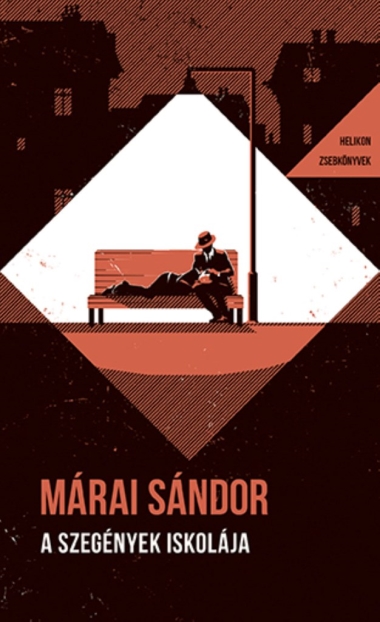 A szegények iskolája - Helikon Zsebkönyvek 150.