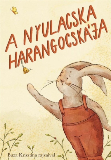 A nyulacska harangocskája