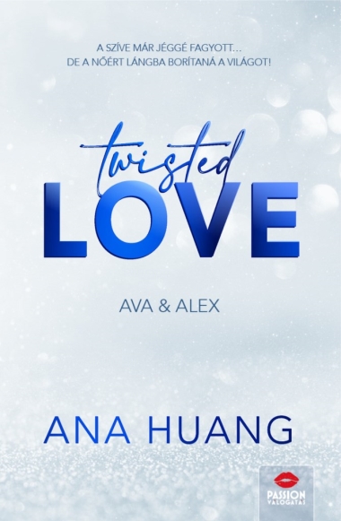 Twisted Love – Ava & Alex